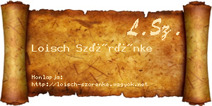 Loisch Szörénke névjegykártya
